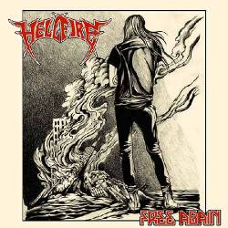 Hell Fire (USA) : Free Again